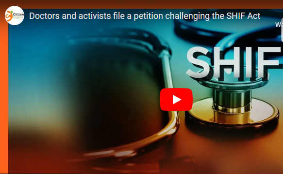Doctors and activists file a petition challenging the SHIF Act