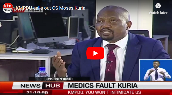 KMPDU calls out CS Moses Kuria